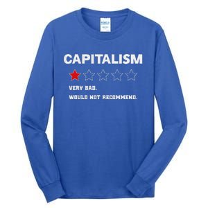 Capitalism Very Bad Would Not Recommend One Star Tall Long Sleeve T-Shirt