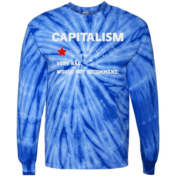 Capitalism Very Bad Would Not Recommend One Star Tie-Dye Long Sleeve Shirt