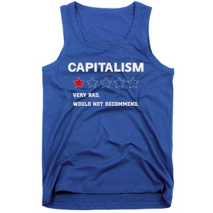 Capitalism Very Bad Would Not Recommend One Star Tank Top