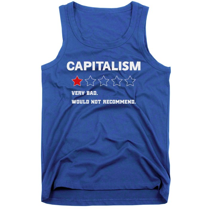 Capitalism Very Bad Would Not Recommend One Star Tank Top