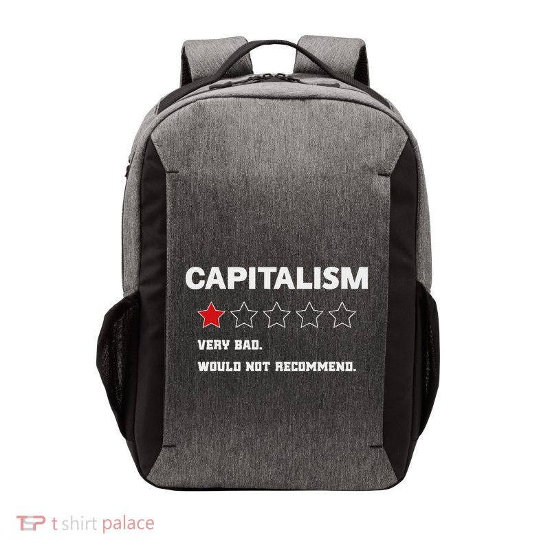 Capitalism Very Bad Would Not Recommend One Star Vector Backpack