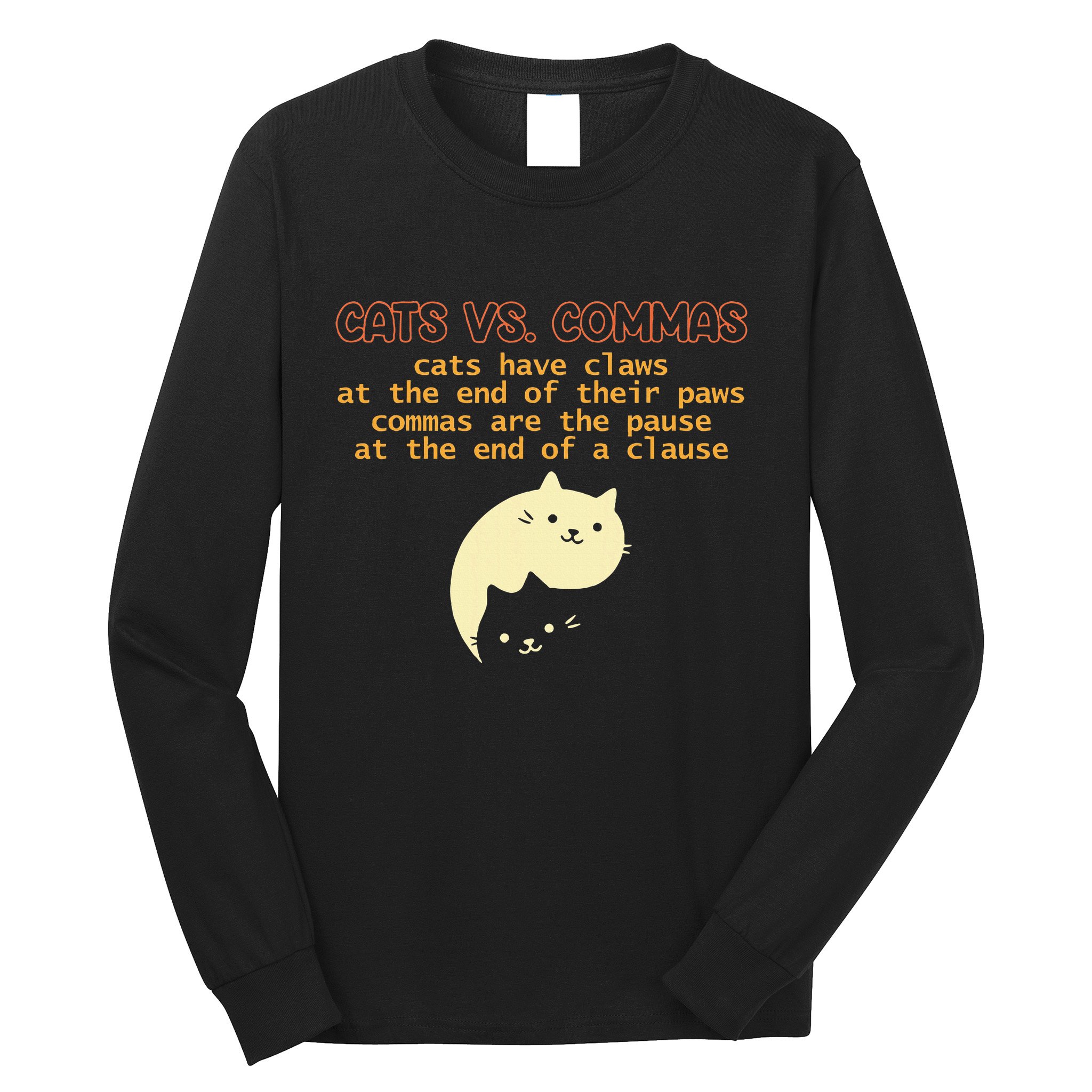 Cats Vs. Commas Funny Cat Lover Grammar Teacher School Long Sleeve Shirt