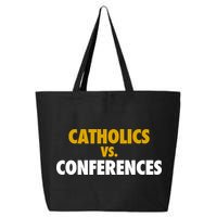 Catholics Vs Conferences 25L Jumbo Tote