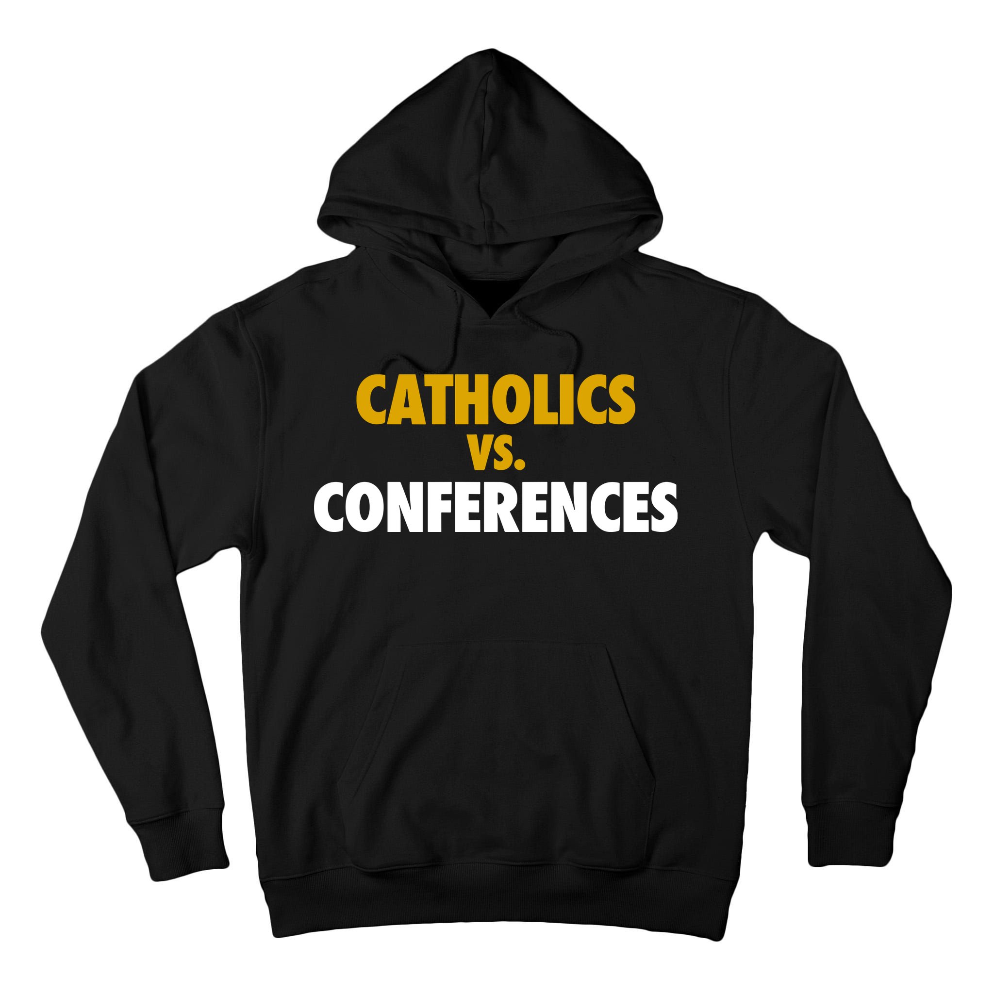 Catholics Vs Conferences Tall Hoodie