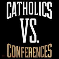 Catholics Vs Conferences Vintage Retro Style Tall T-Shirt