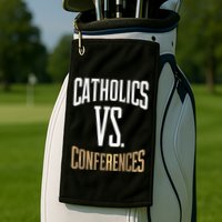 Catholics Vs Conferences Vintage Retro Style Golf Towel