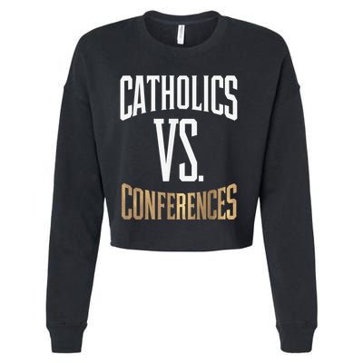 Catholics Vs Conferences Vintage Retro Style Cropped Pullover Crew