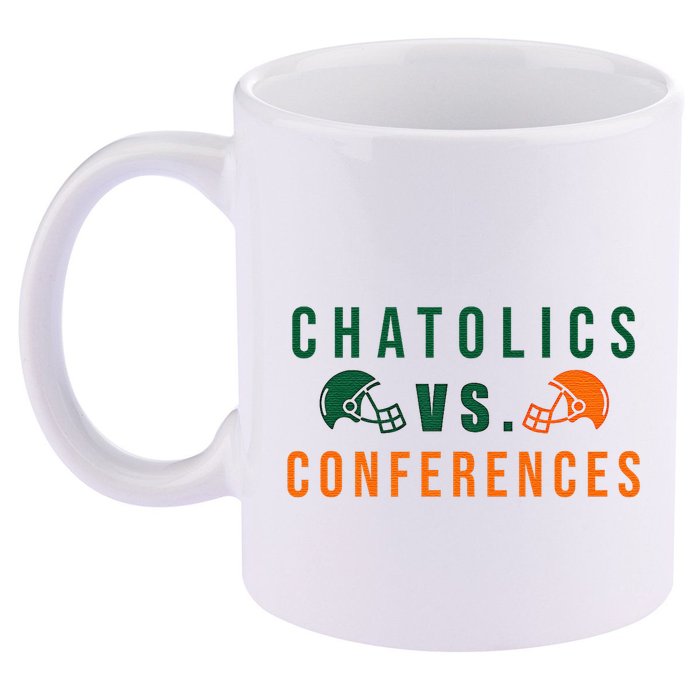 Catholics Vs. Conferences 11oz C Handle Ceramic Mug