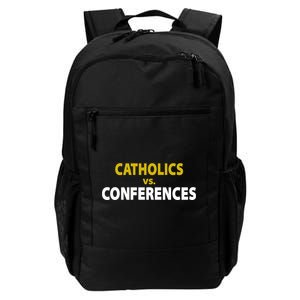 Catholics Vs Conferences Daily Commute Backpack