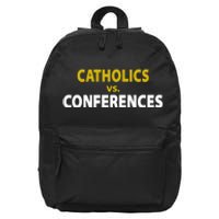 Catholics Vs Conferences 16 in Basic Backpack