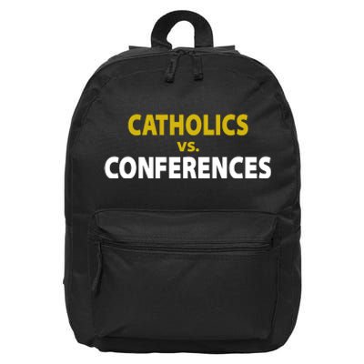 Catholics Vs Conferences 16 in Basic Backpack