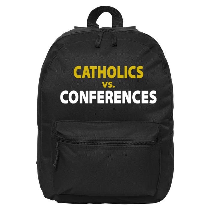 Catholics Vs Conferences 16 in Basic Backpack