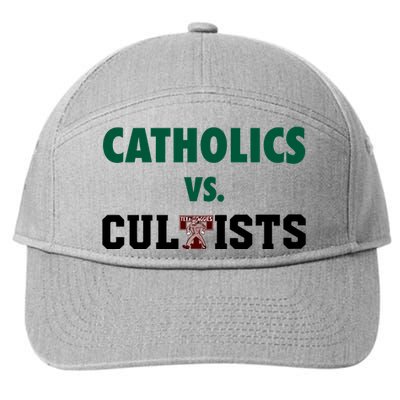 Catholics Vs Cultists 7-Panel Snapback Hat