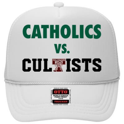 Catholics Vs Cultists High Crown Mesh Back Trucker Hat