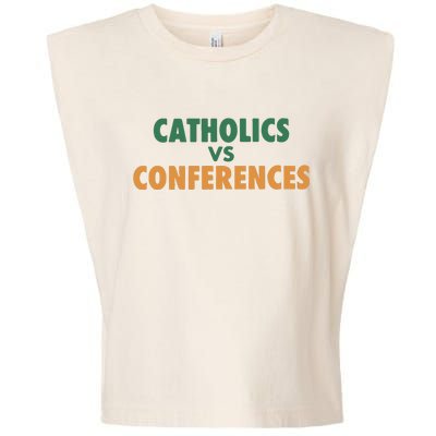 Catholics Vs Conference Garment-Dyed Women's Muscle Tee