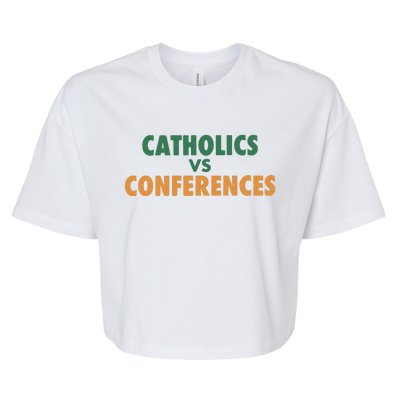 Catholics Vs Conference Bella+Canvas Jersey Crop Tee