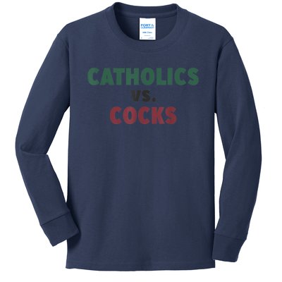 Catholics VS Cocks Funny Religious Kids Long Sleeve Shirt