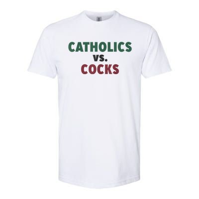 Catholics VS Cocks Funny Religious Softstyle CVC T-Shirt