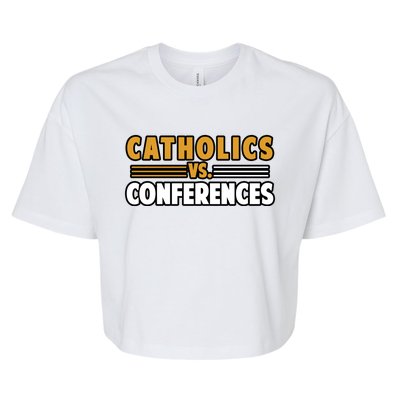 Catholics Vs Conferences Bella+Canvas Jersey Crop Tee