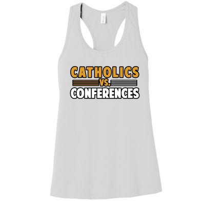 Catholics Vs Conferences Women's Racerback Tank