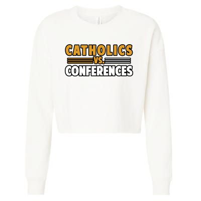 Catholics Vs Conferences Cropped Pullover Crew