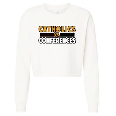 Catholics Vs Conferences Cropped Pullover Crew