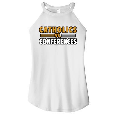 Catholics Vs Conferences Women's Perfect Tri Rocker Tank