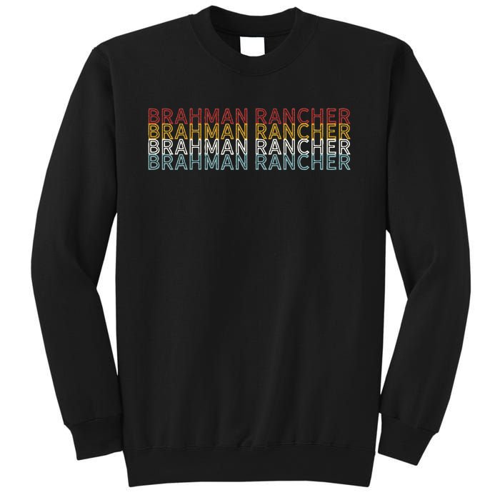 Cattle Vintage Cow Brahman Rancher Sweatshirt