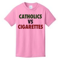 Catholics Vs Cigarettes Kids T-Shirt