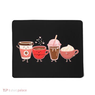 Cute Valentine Day Coffee Lover Mousepad
