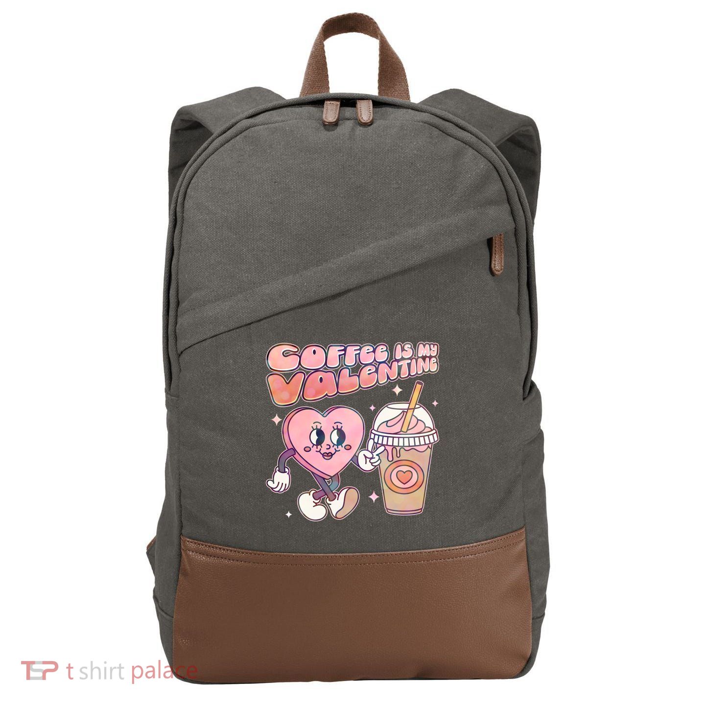 Cute Valentines Day Coffee Is My Valentine Cotton Canvas Backpack