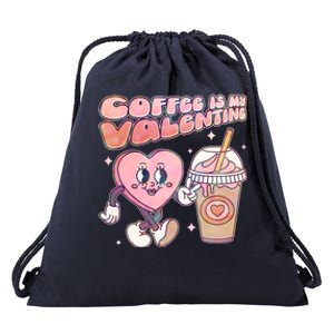 Cute Valentines Day Coffee Is My Valentine Drawstring Bag