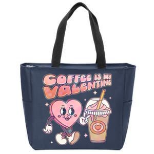 Cute Valentines Day Coffee Is My Valentine Zip Tote Bag