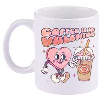 Cute Valentines Day Coffee Is My Valentine 11oz C Handle Ceramic Mug