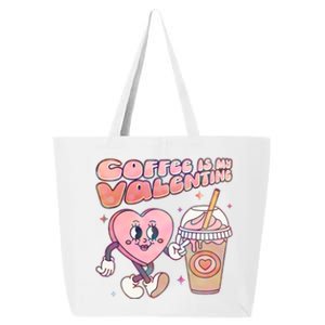 Cute Valentines Day Coffee Is My Valentine 25L Jumbo Tote