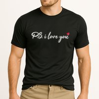 Cute Valentines Day P.S. I Love You Cooling Performance Crew T-Shirt