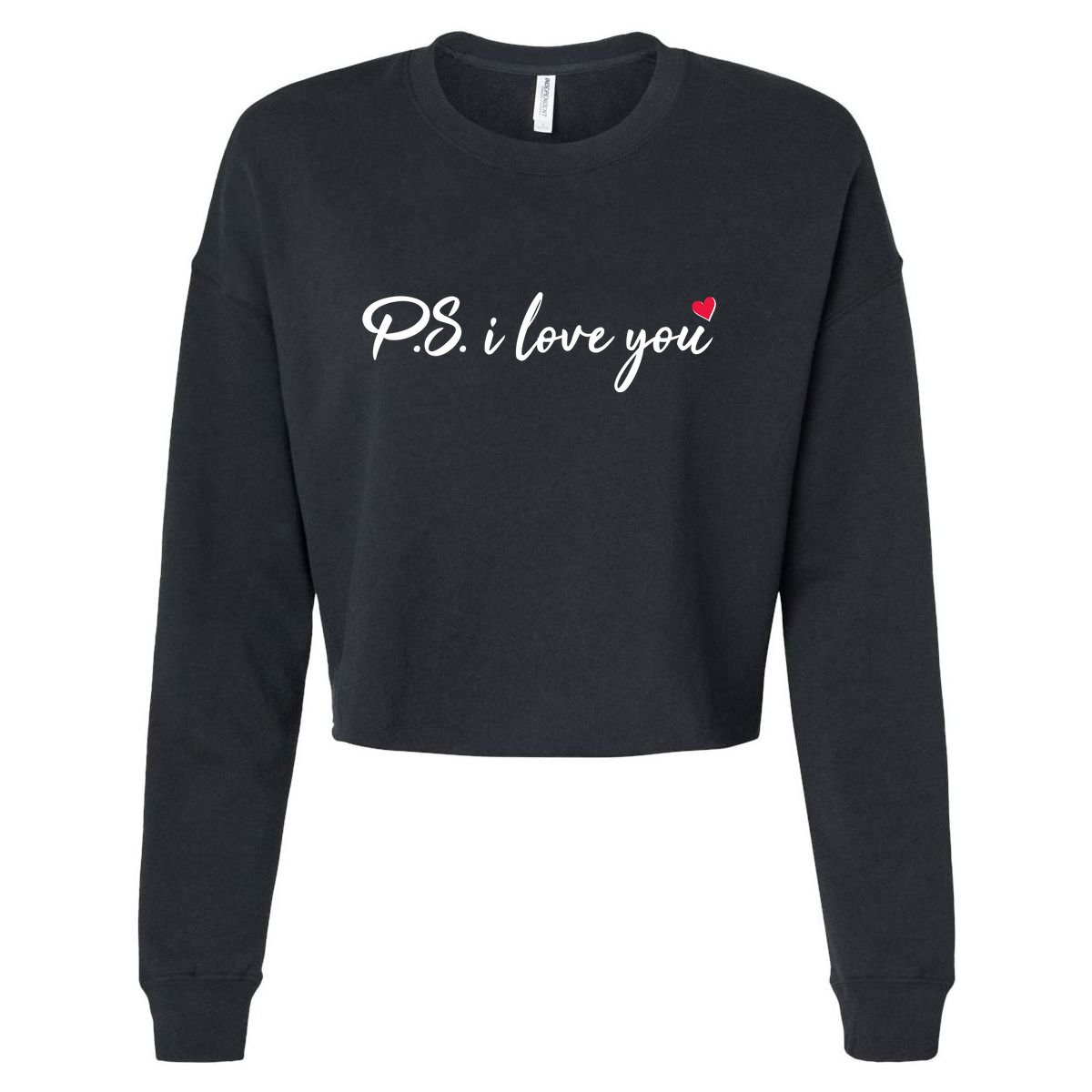 Cute Valentines Day P.S. I Love You Cropped Pullover Crew