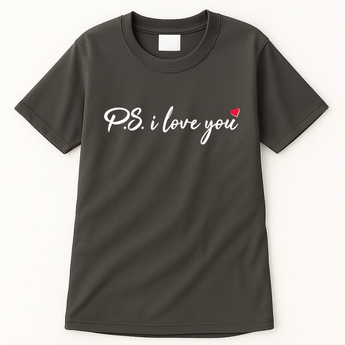 Cute Valentines Day P.S. I Love You Tall T-Shirt