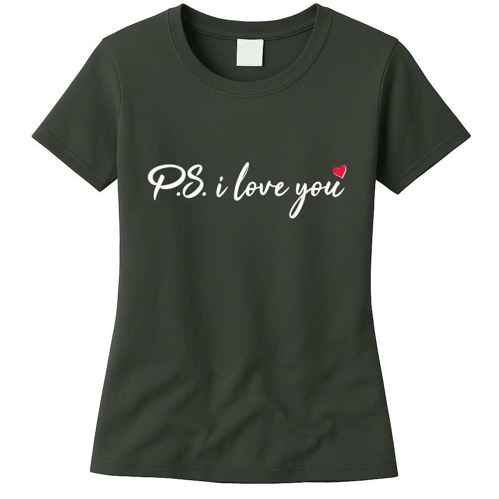 Cute Valentines Day P.S. I Love You Womens T-Shirt