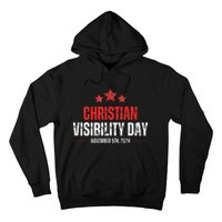 Christians Visibility Day November 5th 2024 Hoodie