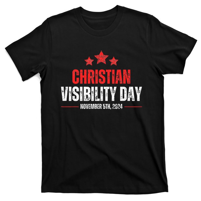 Christians Visibility Day November 5th 2024 T-Shirt