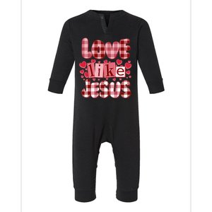 Cute Valentines Day Love Like Jesus Infant Fleece One Piece