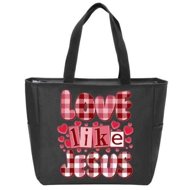 Cute Valentines Day Love Like Jesus Zip Tote Bag