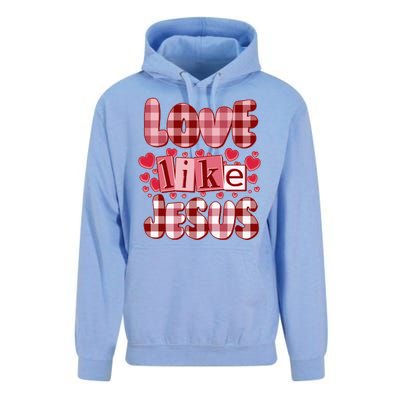 Cute Valentines Day Love Like Jesus Unisex Surf Hoodie