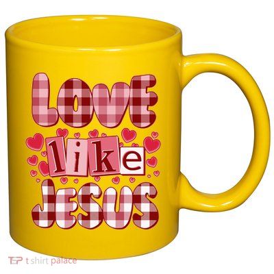 Cute Valentines Day Love Like Jesus 11oz C Handle Ceramic Mug
