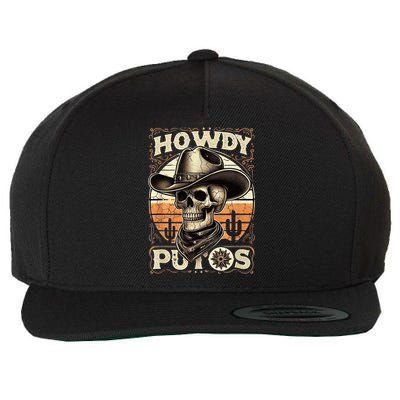Clean Vintage Design With 'Howdy Putos' In Bold Ser Wool Snapback Cap