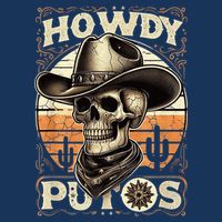 Clean Vintage Design With 'Howdy Putos' In Bold Ser Performance Shirt