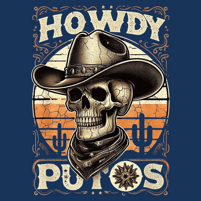 Clean Vintage Design With 'Howdy Putos' In Bold Ser Performance Shirt