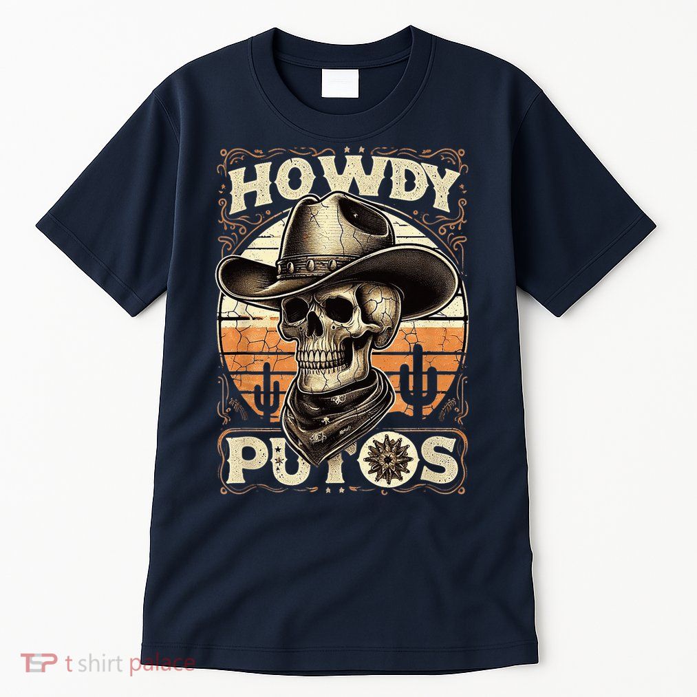Clean Vintage Design With 'Howdy Putos' In Bold Ser Tall T-Shirt