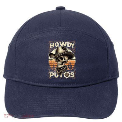 Clean Vintage Design With 'Howdy Putos' In Bold Ser 7-Panel Snapback Hat